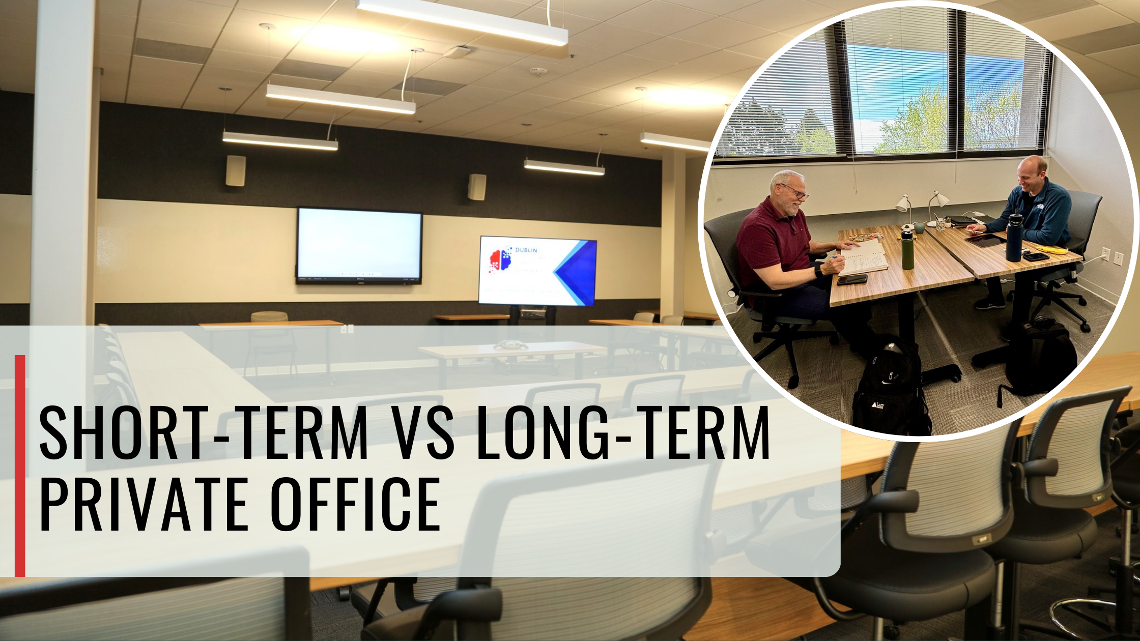 Short-Term vs Long-Term Private Office