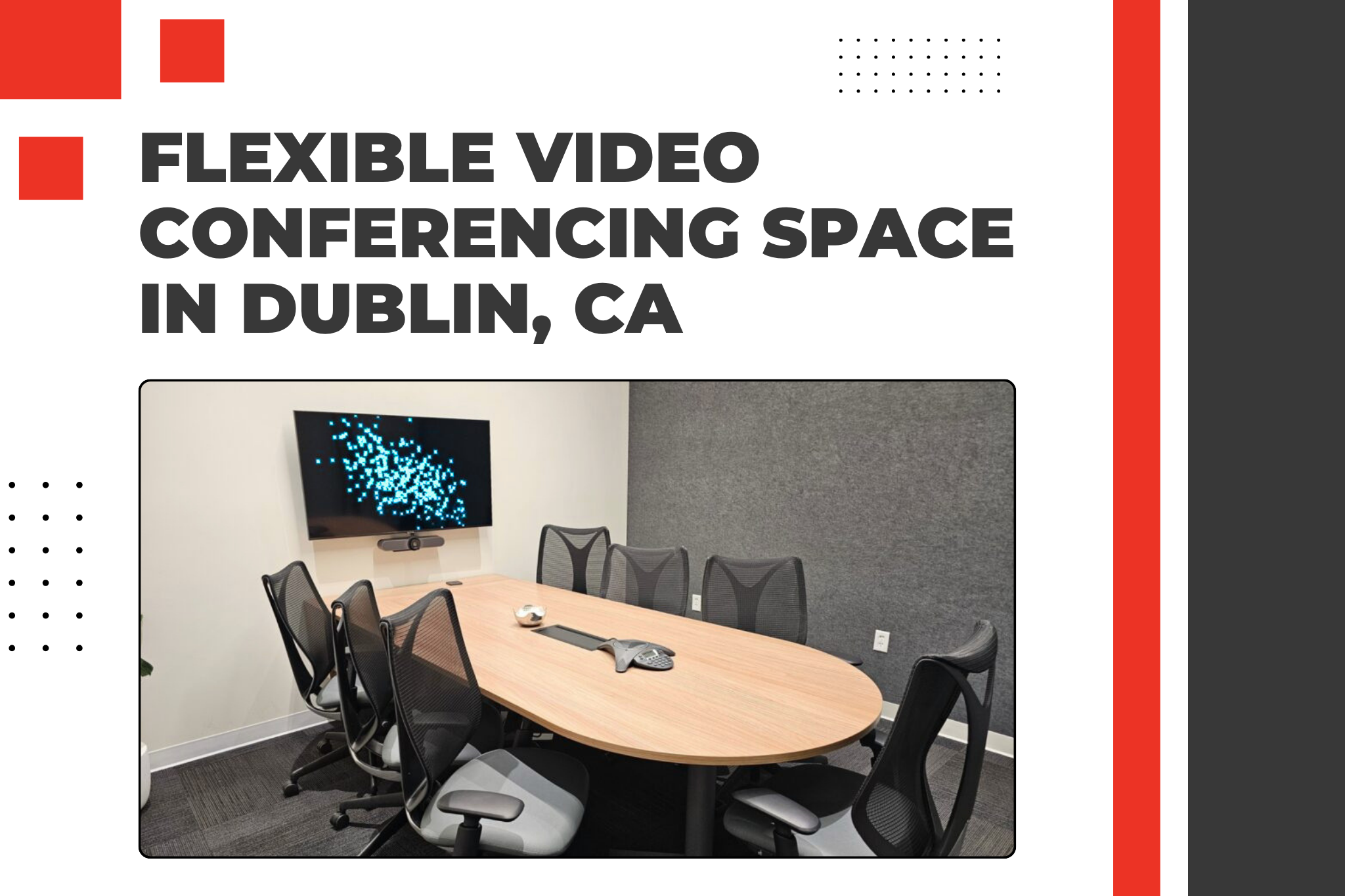 Flexible Video Conferencing Space